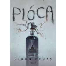 Agave Könyvek Kft Hiron Ennes - Pióca regény