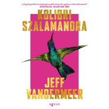 Agave Könyvek Kft Kolibri szalamandra regény