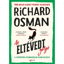 Agave Könyvek Kft Richard Osman - Az eltévedt golyó (puhatáblás) regény