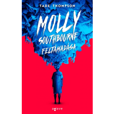 Agave Könyvek Kft Tade Thompson - Molly Southbourne feltámadása regény