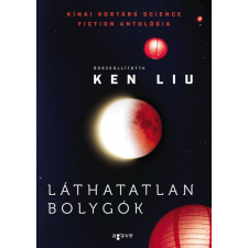 Agave Könyvek Láthatatlan bolygók - Kínai kortárs science fiction antológia regény