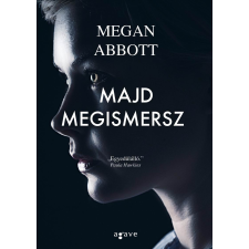 Agave Könyvek Majd megismersz regény