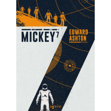 Agave Könyvek Mickey7 regény