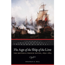  Age of the Ship of the Line – Jonathan R Dull idegen nyelvű könyv