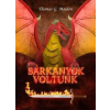 AGENDA Sárkányok voltunk