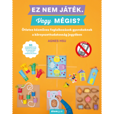 Agnes Hsu - Ez nem játék! Vagy mégis? egyéb könyv