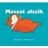 Agócs Írisz, Berg Judit MASZAT ALSZIK