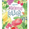 Agócs Írisz - Növényevő Gábor