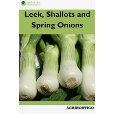 Agrihortico Leek, Shallots and Spring Onions egyéb e-könyv