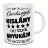  Ajándék anyának - Bögre anyának