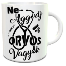  Ajándék orvosnak - Ne aggódj orovos vagyok bögre bögrék, csészék