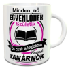  Ajándék tanárnőknek - Bögre tanárnőknek