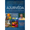  Ájurvéda az élet tudománya