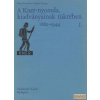Akadémiai A Kner-nyomda, kiadványainak tükrében I-II.