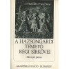 Akadémiai Kiadó A házsongárdi temető régi sírkövei (Adatok Kolozsvár művelődéstörténetéhez)