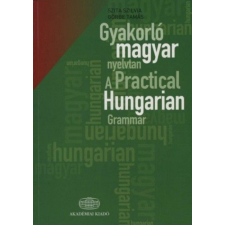 Akadémiai Kiadó Zrt Gyakorló magyar nyelvtan + szójegyzék nyelvkönyv, szótár