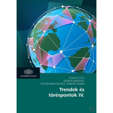 Akadémiai Kiadó Zrt. Trendek és töréspontok IV. egyéb könyv