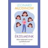 Akkord Kiadó Leonard Mlodinow - Érzelmeink