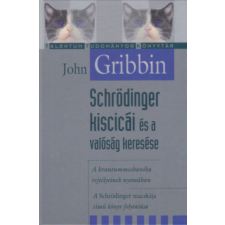 Akkord Kiadó Schrödinger kiscicái és a valóság keresése antikvárium - használt könyv