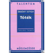 Akkord Kiadó Tóték - Talentum műelemzések tankönyv
