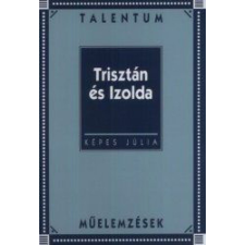 Akkord Kiadó Trisztán és Izolda - Műelemzések regény