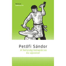 Akkord Könyvkiadó A helység kalapácsa/Az apostol gyermek- és ifjúsági könyv