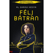 Al Ghaoui Hesna : Félj bátran társadalom- és humántudomány