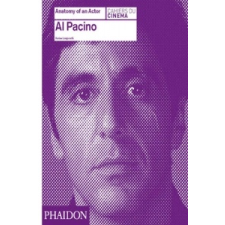  Al Pacino: Anatomy of an Actor – Karina Longworth idegen nyelvű könyv