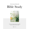 Alabaster The Good and Beautiful Bible Study Vol 1 (SC) – Inc.,Alabaster Creative