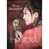 Alan Brennert Honolulu