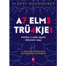 Albert Moukheiber Az elme trükkjei társadalom- és humántudomány