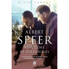 Albert Speer küzdelme az igazsággal társadalom- és humántudomány