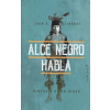  ALCE NEGRO HABLA – JOHN G. NEIHARDT