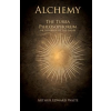  Alchemy - The Turba Philosophorum or Assembly of the Sagas – ARTHUR EDWARD WAITE