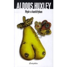 Aldous Huxley NYÁR A KASTÉLYBAN irodalom