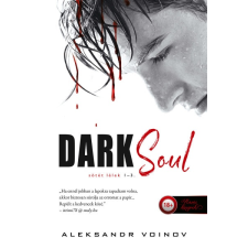 Aleksandr Voinov - Dark Soul - Sötét lélek irodalom