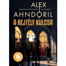 Alex Ahndoril - A rejtély kulcsa egyéb könyv