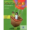  Alex Et Zoé 3 Cahier D'Activités Nouvelle Edition Audio Cd