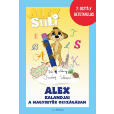 Alex Suli - Alex kalandjai a nagybetűk országában - 2. osztály betűtanulás gyermek- és ifjúsági könyv