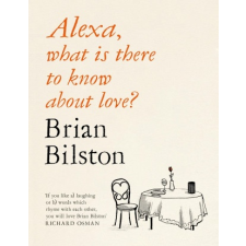  Alexa, what is there to know about love? – Brian Bilston idegen nyelvű könyv