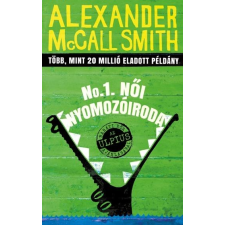  Alexander Mccall Smith - No.1 Női Nyomozóiroda irodalom