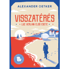 Alexander Oetker - Visszatérés - Luc Verlain első esete egyéb könyv