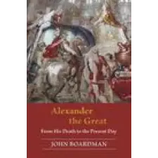  Alexander the Great – John Boardman idegen nyelvű könyv
