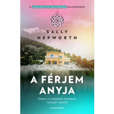 Alexandra A férjem anyja egyéb e-könyv