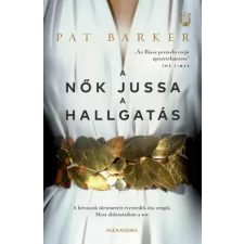 Alexandra A nők jussa a hallgatás egyéb e-könyv