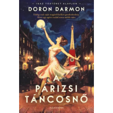 Alexandra A párizsi táncosnő történelem