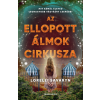 Alexandra Az ellopott álmok cirkusza