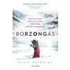 Alexandra Borzongás - Fogalmuk sincs, hogy mit tettem. Teszek róla, hogy így is maradjon.