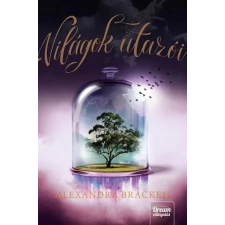 Alexandra Bracken - Világok utazói egyéb könyv