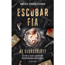 Alexandra Escobar fia: az elsőszülött egyéb e-könyv